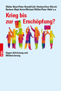 Abbildung von: Krieg bis zur Erschöpfung? - VSA