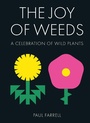Cover: The Joy of Weeds - Pavilion