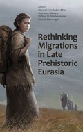 Cover: Rethinking Migrations in Late Prehistoric Eurasia - Oxford University Press