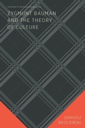 Cover: Zygmunt Bauman and the Theory of Culture - McGill-Queen's University Press