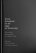 Cover: Civic Freedom in an Age of Diversity - McGill-Queen's University Press