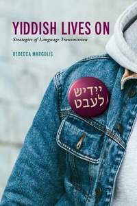 Enlarge image Cover: Yiddish Lives On - McGill-Queen's University Press