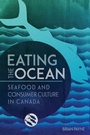 Cover: Eating the Ocean - McGill-Queen's University Press