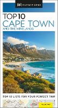 Abbildung von: DK Top 10 Cape Town and the Winelands - DK Travel