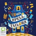 Cover: The Spell Tailors - Bolinda Audio Books