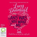 Cover: Any Way You Want Me - Bolinda Audio Books