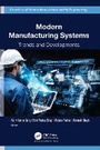 Cover: Modern Manufacturing Systems - Apple Academic Press Inc.