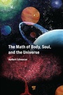 Cover: The Math of Body, Soul, and the Universe - Pan Stanford Publishing Pte Ltd