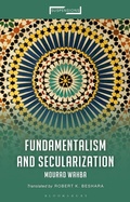 Cover: Fundamentalism and Secularization - Bloomsbury Academic