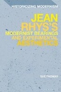 Cover: Jean Rhys's Modernist Bearings and Experimental Aesthetics - Bloomsbury Academic