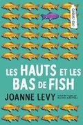 Cover: Les Hauts Et Les Bas de Fish - Les Editions Orca