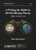Cover: Looking for Math in All the Wrong Places - American Mathematical Society
