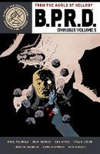 Enlarge image Cover: B.P.R.D. Omnibus Volume 5 - Dark Horse Comics,U.S.