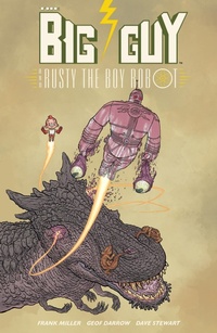 Enlarge image Cover: Big Guy and Rusty the Boy Robot (Second Edition) - Dark Horse Comics,U.S.