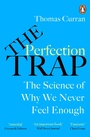 Cover: The Perfection Trap - Penguin (Cornerstone)