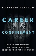Cover: Career Confinement - Lioncrest Publishing