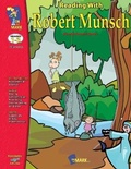 Cover: Reading with Robert Munsch Author Study Grades 1-3 - On the Mark Press