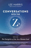 Cover: Conversations with the Z's, Book One - New World Library