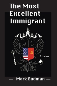 Enlarge image Cover: The Most Excellent Immigrant - Livingston Press at the University of West Al
