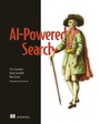 Cover: AI-Powered Search - Manning Publications