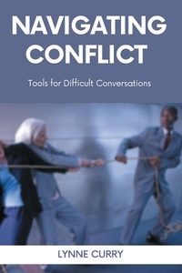 Abbildung von: Navigating Conflict - Business Expert Press