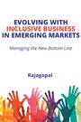 Cover: Evolving With Inclusive Business in Emerging Markets - Business Expert Press