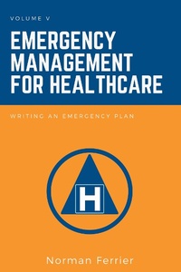 Abbildung von: Emergency Management for Healthcare - Business Expert Press