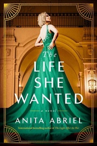 Abbildung von: The Life She Wanted - Lake Union Publishing