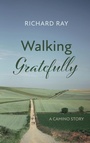 Cover: Walking Gratefully - Resource Publications (CA)