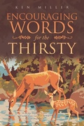 Cover: Encouraging Words for the Thirsty - Trafford Publishing