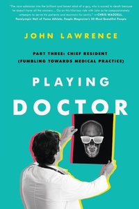 Enlarge image Cover: Playing Doctor; Part Three - John Lawrence