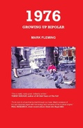 Cover: 1976 - Growing Up Bipolar - Mark Fleming