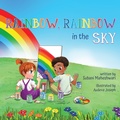 Cover: Rainbow, Rainbow in the Sky - Stories by Subani