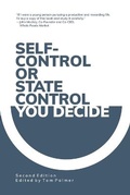Cover: Self-Control or State Control? You Decide - Atlas Network