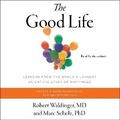 Cover: The Good Life - SIMON & SCHUSTER AUDIO