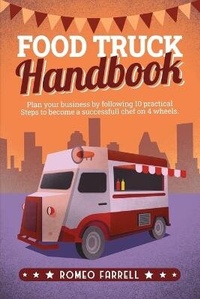 Abbildung von: Food Truck Handbook - Eclectic Editions Limited