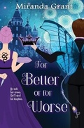 Cover: For Better or For Worse - Writing Evolution