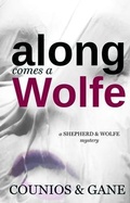 Cover: Along Comes a Wolfe - Your Nickel's Worth Publishing