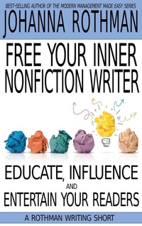 Enlarge image Cover: Free Your Inner Nonfiction Writer - Practical Ink