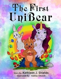 Enlarge image Cover: The First Unibear - Erin Go Bragh Publishing