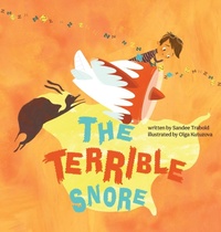 Enlarge image Cover: The Terrible Snore - Storybook Genius, LLC