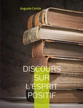 Cover: Discours sur l'esprit positif - BoD - Books on Demand