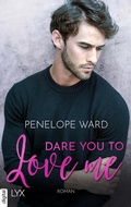 Cover: Dare You to Love Me - LYX