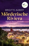 Cover: M&ouml;rderische Riviera - dotbooks