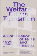 Cover: The Welfare City in Transition - Danish Architectural Press