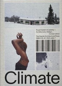Enlarge image Cover: Climate - Danish Architectural Press