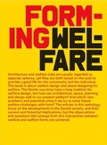 Cover: Forming Welfare - Arkitektens Forlag