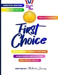 Cover: First Choice for SEA Students Creative Writing - Makeda James