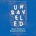 Cover: Unraveled - Blackstone Publishing