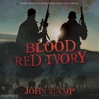 Enlarge image Cover: Blood Red Ivory - Blackstone Publishing